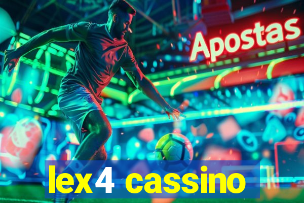 lex4 cassino